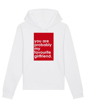 You Are Probably My Favourite Girlfriend White