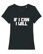 If I can I will Tricou mânecă scurtă guler larg fitted Damă Expresser