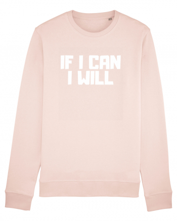 If I can I will Candy Pink