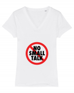 No small talk Tricou mânecă scurtă guler V Damă Evoker