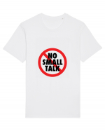 No small talk Tricou mânecă scurtă Unisex Rocker