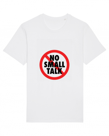 No small talk White