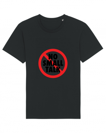 No small talk Black