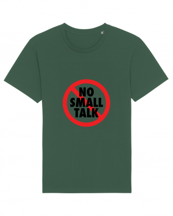 No small talk Bottle Green