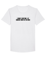 I regret everytime I let someone know me too much Tricou mânecă scurtă guler larg Bărbat Skater