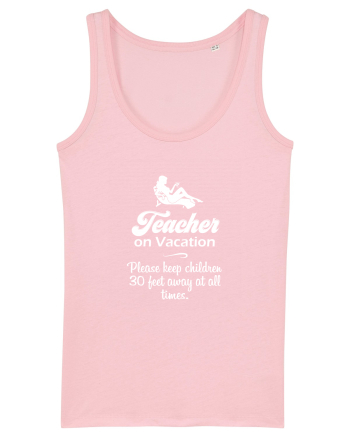 Teacher on vacation. Cotton Pink
