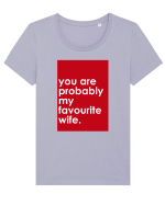 You Are Probably My Favourite Wife Tricou mânecă scurtă guler larg fitted Damă Expresser