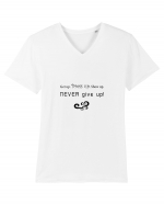 Never give up Tricou mânecă scurtă guler V Bărbat Presenter