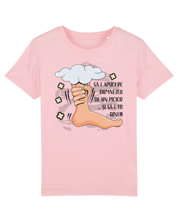 Sa-l apuci pe Dumnezeu de un picior Cotton Pink