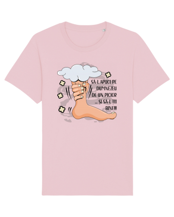 Sa-l apuci pe Dumnezeu de un picior Cotton Pink