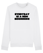 Everyday is a new beginning Bluză mânecă lungă Unisex Rise
