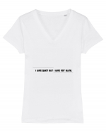 I was quiet but I was not blind. Tricou mânecă scurtă guler V Damă Evoker