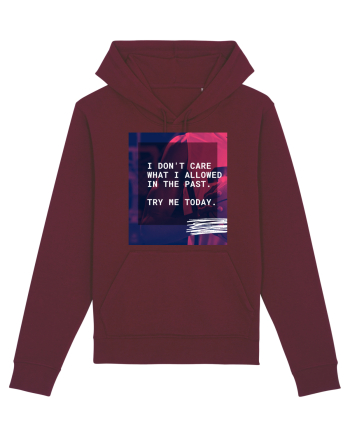 I don't care what I allowed in the past. Burgundy