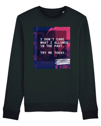 I don't care what I allowed in the past. Black