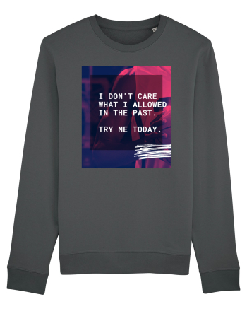 I don't care what I allowed in the past. Anthracite