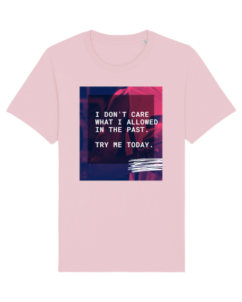 I don't care what I allowed in the past. Cotton Pink