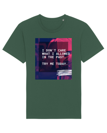 I don't care what I allowed in the past. Bottle Green