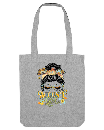I am a August Girl Lion Leu Heather Grey