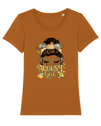 I am a August Girl Lion Leu Roasted Orange