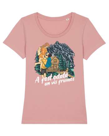 A fost odată un vis frumos Canyon Pink
