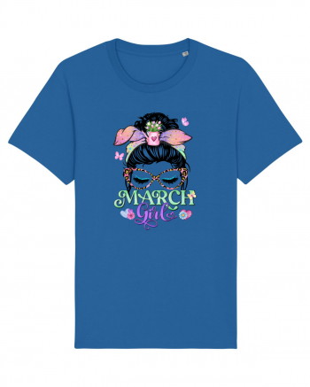 I am a March Girl - Spring Pesti Pisces Royal Blue