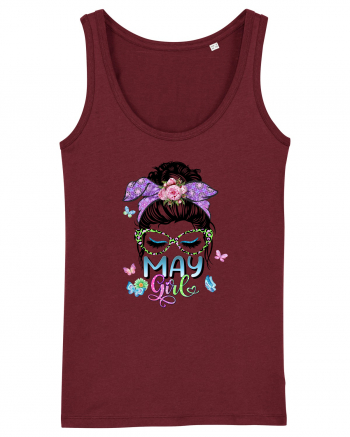 I am a May Girl Taur Taurus Burgundy