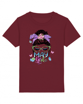 I am a May Girl Taur Taurus Burgundy