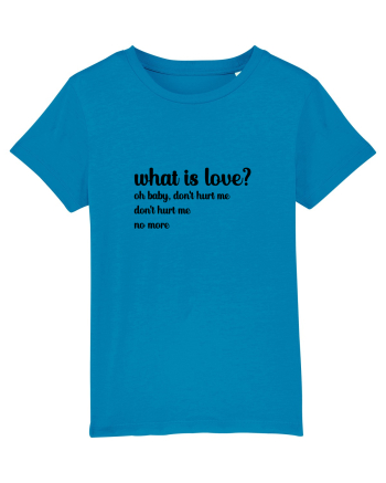 What is love? (negru) Azur