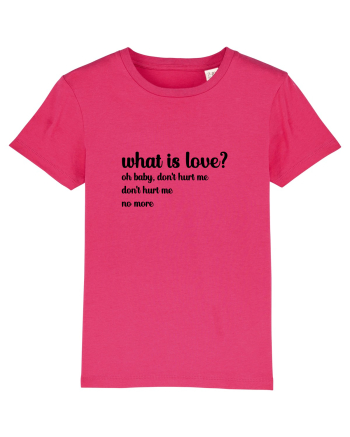 What is love? (negru) Raspberry