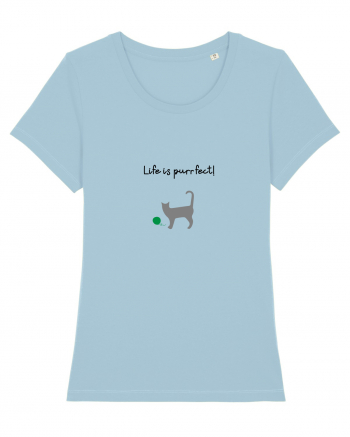 Life is purrfect! Sky Blue