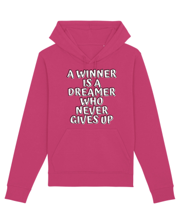 A winner is a dreamer who never gives up Raspberry