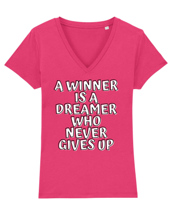 A winner is a dreamer who never gives up Raspberry