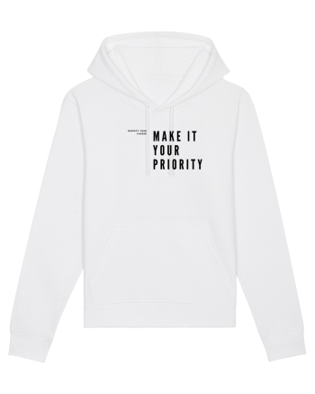 MAKE IT YOUR PRIORITY White
