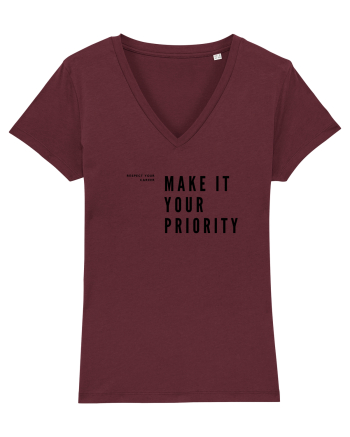 MAKE IT YOUR PRIORITY Burgundy