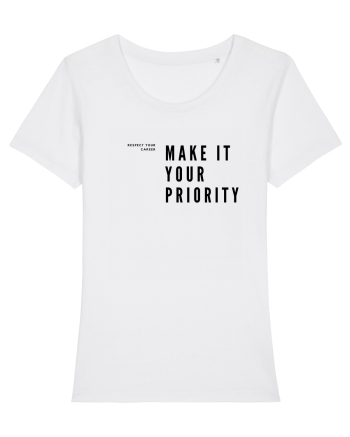 MAKE IT YOUR PRIORITY White