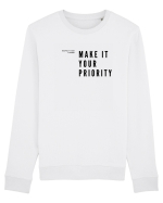 MAKE IT YOUR PRIORITY Bluză mânecă lungă Unisex Rise