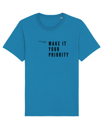 MAKE IT YOUR PRIORITY Azur
