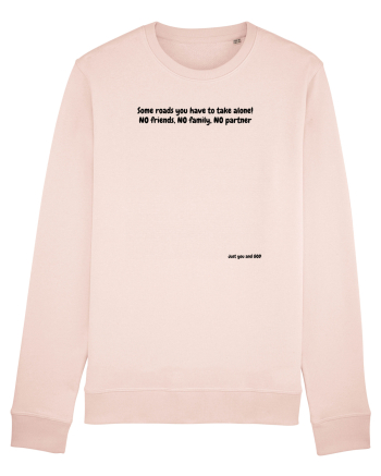 Just you and GOD Candy Pink