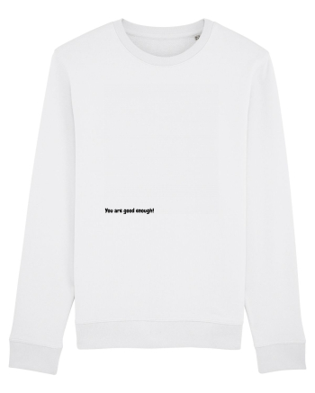 You are good enough! White