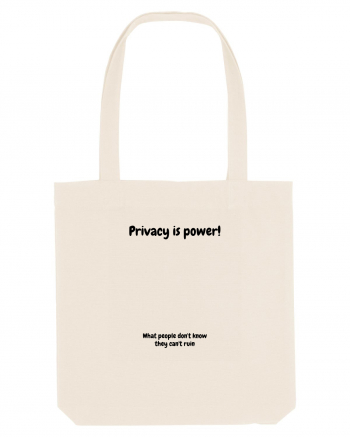 Privacy is power! Natural