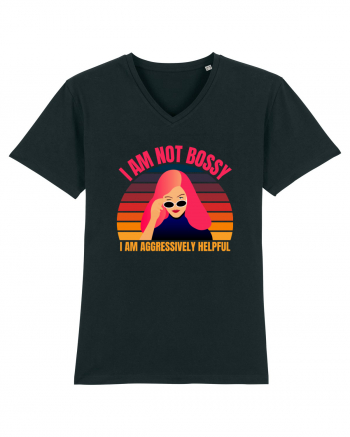 I Am Not Bossy I Am Aggressively  Black