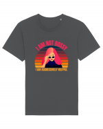 I Am Not Bossy I Am Aggressively  Tricou mânecă scurtă Unisex Rocker