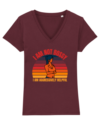 I Am Not Bossy I Am Aggressively  Burgundy