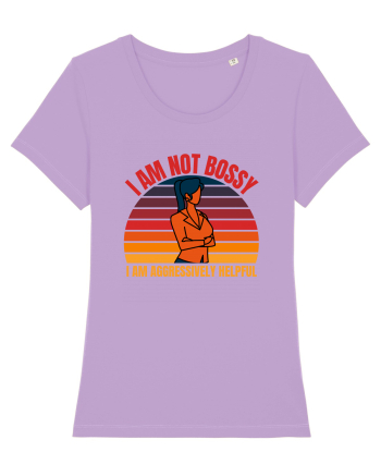 I Am Not Bossy I Am Aggressively  Lavender Dawn