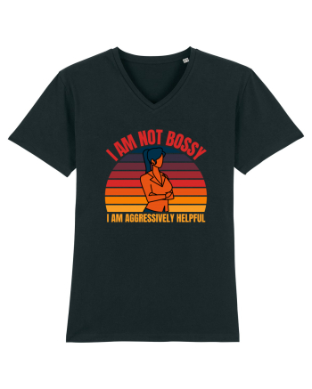 I Am Not Bossy I Am Aggressively  Black