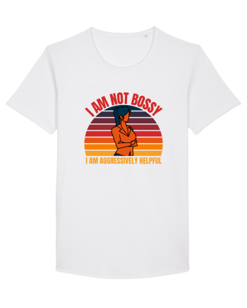 I Am Not Bossy I Am Aggressively  White