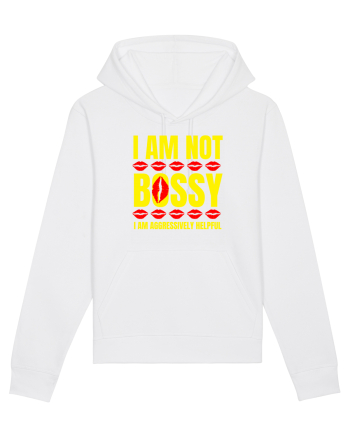 I Am Not Bossy I Am Aggressively  White