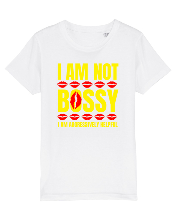 I Am Not Bossy I Am Aggressively  White