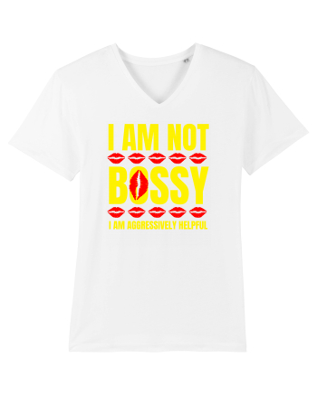 I Am Not Bossy I Am Aggressively  White