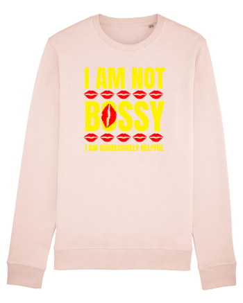 I Am Not Bossy I Am Aggressively  Candy Pink